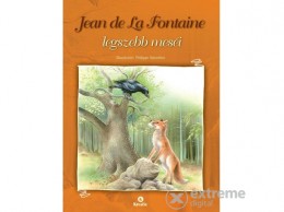 Kreatív Kiadó Jean de La Fontaine - Jean de La Fontaine legszebb meséi