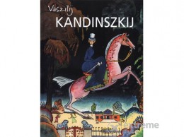 Gabo Kiadó Mikhail Guerman - Vaszilij Kandinszkij