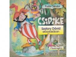 Kossuth/Mojzer Kiadó Fodor Sándor - Csipike - Hangoskönyv